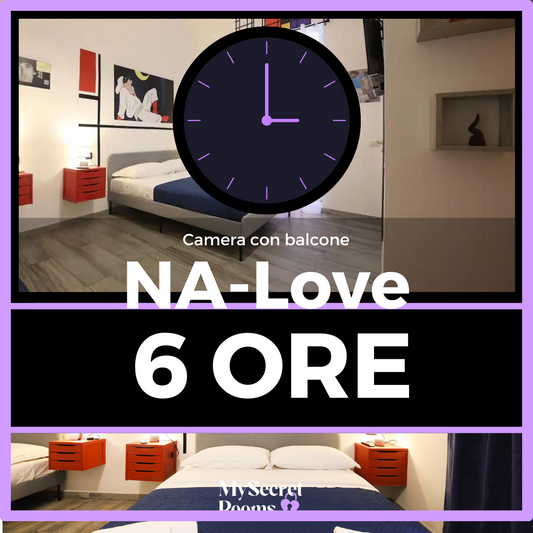 6 ore - NA-Love